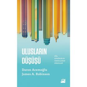 Ulusların Düşüşü - Daron Acemoğlu