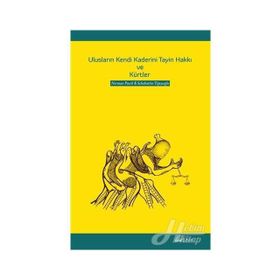 Ulusların Kendi Kaderini Tayin Hakkı Ve Kürtler - Norman Paech