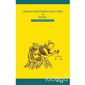 Ulusların Kendi Kaderini Tayin Hakkı Ve Kürtler - Norman Paech