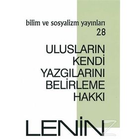 Ulusların Kendi Yazgılarını Belirleme Hakkı - Vladimir İlyiç Lenin