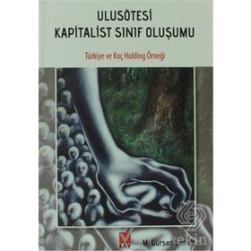 ULUSÖTESİ KAPITALIST SINIF OLUŞUMU - M. GÜRCAN ŞENALP