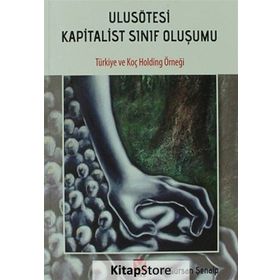 ULUSÖTESİ KAPITALIST SINIF OLUŞUMU - M. GÜRCAN ŞENALP