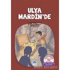 Ulya Mardin'de - Türkçe Tema Hikayeleri - Nuran Turan