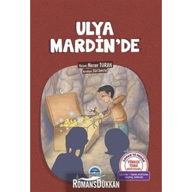 Ulya Mardin'de - Türkçe Tema Hikayeleri - Nuran Turan