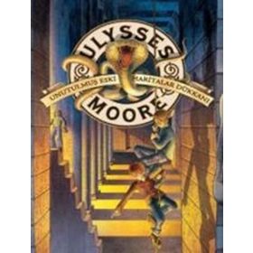 Ulysses Moore 2 - Unutulmuş Eski Haritalar - Kolektif