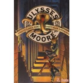 Ulysses Moore 2 - Unutulmuş Eski Haritalar - Kolektif