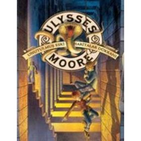Ulysses Moore 2 - Unutulmuş Eski Haritalar - Kolektif