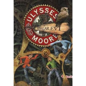 ULYSSES MOORE 3 AYNALAR EVI - PIERDOMENICO BACCALARIO