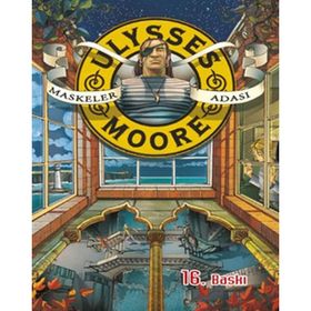 Ulysses Moore 4 - Maskeler Adası - pierdominico baccalario