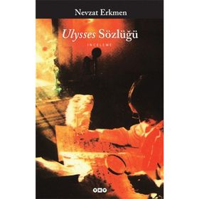 ULYSSES SÖZLÜĞÜ - NEVZAT ERKMEN
