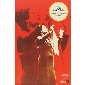 Üm Şark Yıldızı Arap Müziğinin Divası - Heyet-Kurul-Komisyon