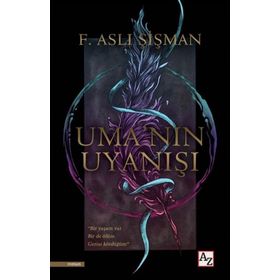 Uma'nın Uyanışı - Aslı Şişman