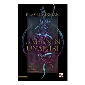 Uma'nın Uyanışı - Aslı Şişman