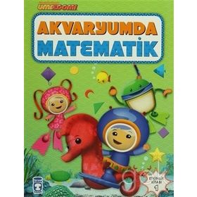 UMI ZOOMI - AKVARYUMDA MATEMATIK ETKINLIK KITABI 1 - KOLEKTIF