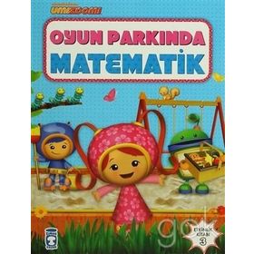 UMI ZOOMI - OYUN PARKINDA MATEMATIK - BIRSEN EKIM ÖZEN