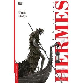 Ümit Dağcı İlk ve Son - Hermes