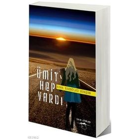 Ümit Hep Vardı - Esra Esenülkü Kurşun
