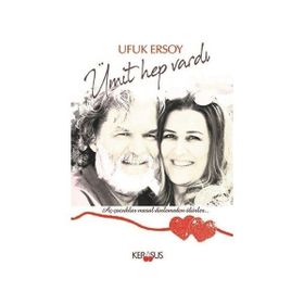 Ümit Hep Vardı - Esra Esenülkü Kurşun