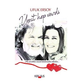 Ümit Hep Vardı - Esra Esenülkü Kurşun