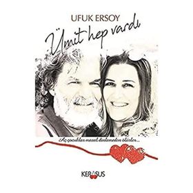 Ümit Hep Vardı - Esra Esenülkü Kurşun