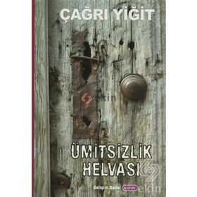 Ümitsizlik Helvası - Çağrı Yiğit