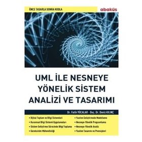 UML ile Nesneye Yönelik Sistem Analizi ve Tasarımı - Fatih Yücalar - Deniz Kılınç