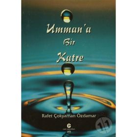 Umman'a Bir Katre - Rafet Çokyaman Özdamar