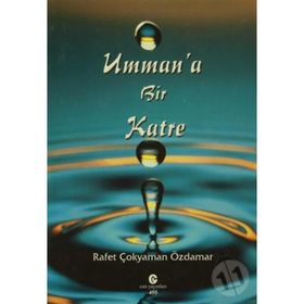 Umman'a Bir Katre - Rafet Çokyaman Özdamar