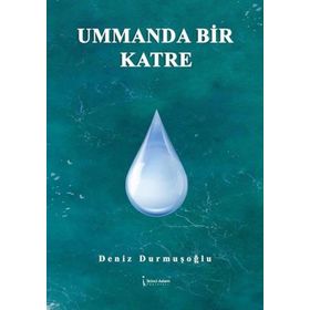 Ummanda Bir Katre İkinci Adam Yayınları