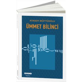 Ümmet Bilinci - Atasoy Müftüoğlu