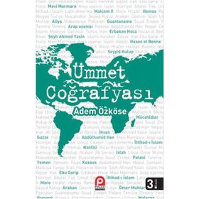 ÜMMET COĞRAFYASI - ADEM ÖZKÖSE