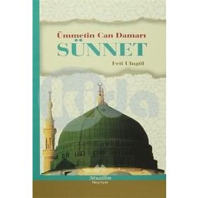 Ümmetin Can Damarı Sünnet - Feti Ulugöl