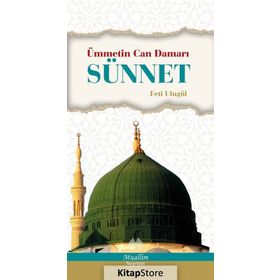 Ümmetin Can Damarı Sünnet - Feti Ulugöl