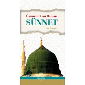 Ümmetin Can Damarı Sünnet - Feti Ulugöl