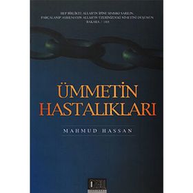 ÜMMETİN HASTALIKLARI - MAHMUD HASSAN