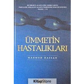 ÜMMETİN HASTALIKLARI - MAHMUD HASSAN