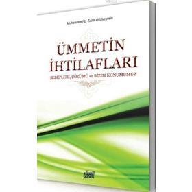 Ümmetin İhtilafları - muhammed bin salih el useymin