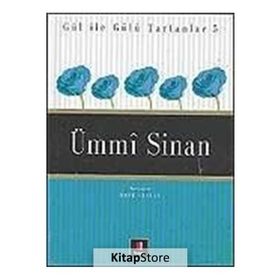 Ümmi Sinan - Gül Ile Gülü Tartanlar 5