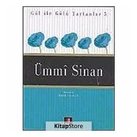 Ümmi Sinan - Gül Ile Gülü Tartanlar 5