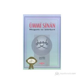 ÜMMİ SINAN HAYATI VE ŞİİRLERİ - CEMAL KURNAZ