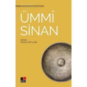 Ümmi Sinan - Türk Tasavvuf Edebiyatından Seçmeler 5 - Kesit Yayınları