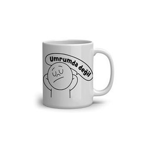 Umrumda Değil Baskılı Kupa