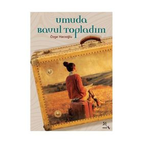 Umuda Bavul Topladım - Özge Hacıoğlu