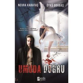 Umuda Doğru - Mehmet Nuri Avcı