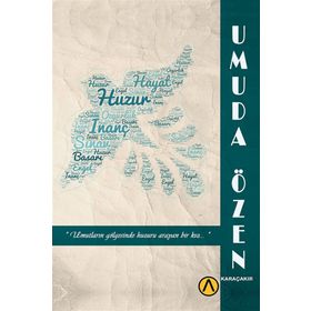 Umuda Özen - Karaçakır