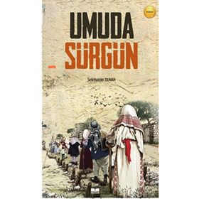 Umuda Sürgün Siyer Yayınları
