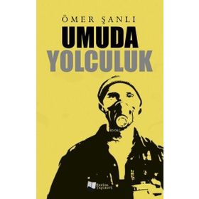 UMUDA YOLCULUK - MUSTAFA ÖZTÜRK
