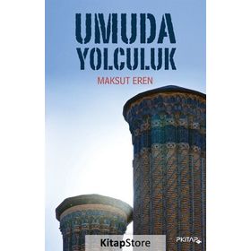 UMUDA YOLCULUK - MUSTAFA ÖZTÜRK