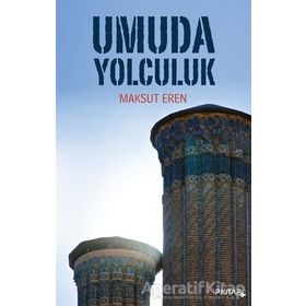 UMUDA YOLCULUK - SEMRA ULAŞ