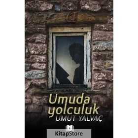 Umuda Yolculuk - Umut Yalvaç
